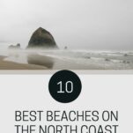 Pinterest pin about the 10 Best Beaches on the Oregon North Coast