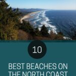 Pinterest pin about the 10 Best Beaches on the Oregon North Coast