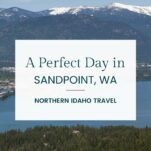 Pinterest Pin pin about travel in Sandpoint, Idaho